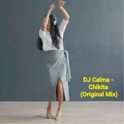 Pochette DJ Calma - Chikita (Original Mix)