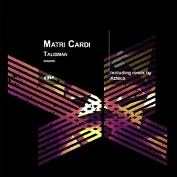 Обложка Matri Cardi - Talisman (Azteca Remix)