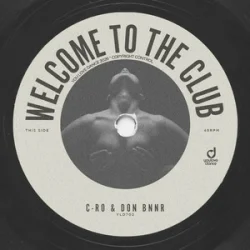 Обложка C-Ro & Don Bnnr - Welcome To The Club