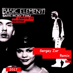 Обложка Basic Element - Leave It Behind (Sergey Zar Mix)