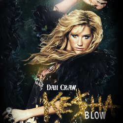 Обложка Dan Craw - Ke$ha VS Jaymes Young VS OneRepublic – Blow (Dan Craw Mash-Up)
