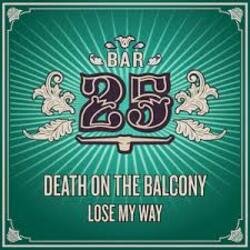 Обложка Death on the Balcony - Lose My Way (Extended Mix)