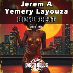 Обложка Jerem A; Yemery Layouza - Heartbeat