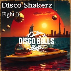 Обложка Disco Shakerz - Fight It