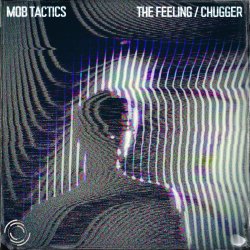 Обложка Mob Tactics - Chugger