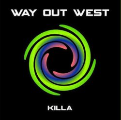 Обложка Way Out West - Killa (Orkidea Remix)