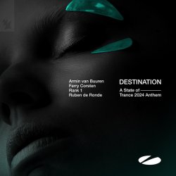 Обложка Armin van Buuren, Ferry Corsten, Rank 1 - Destination (Extended Mix)