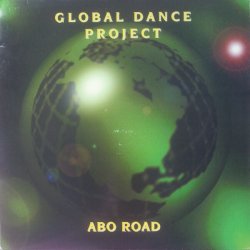 Обложка Global Dance Project - Abo Road (Slowly Mix)