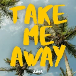 Обложка HUGEL & TOPIC & ZĀVR - Take Me Away