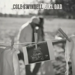 Обложка Cole Swindell - Girl Dad