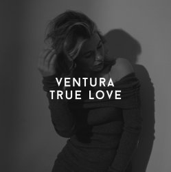 封面 V E N T U R A - TRUE LOVE