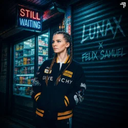 Обложка LUNAX & Felix Samuel - Still Waiting