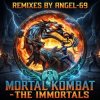 Angel-69 - Mortal Kombat - The Immortals (Chose Your Destiny Remix by Angel-69)