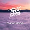Обкладинка Tivex Skrill - Dawnrise Tivex Skrill - Dawnrise