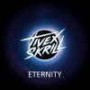 Cover Tivex Skrill - Eternity Tivex Skrill - Eternity