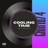 Обкладинка Igor Pumphonia - Cooling Time Igor Pumphonia - Cooling Time
