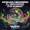 Afghan Headspin, DJ Brownie - Start To Move (DJ Brownie Remix)