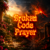 封面 DJ FORTUNA - Broken Code Prayer DJ FORTUNA - Broken Code Prayer