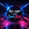 Обложка DJ-Lion- Л. Е. В. - Come back DJ-Lion- Л. Е. В. - Come back