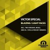 Обложка Victor Special - Blazing (Original Mix) Victor Special - Blazing (Original Mix)
