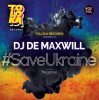 Portada DJ De Maxwill - #SaveUkraine Megamix 002 DJ De Maxwill - #SaveUkraine Megamix 002