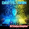 DJ Katya Kadykov - Digital rain