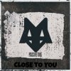 Обложка MassiveTONE - Close to you MassiveTONE - Close to you