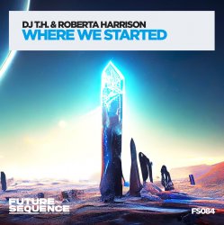 Обложка DJ T.H. & Roberta Harrison - Where We Started