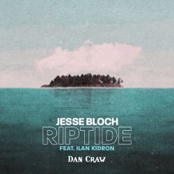 Обложка Jesse Bloch, IIan Kidron VS Years & Years – Riptide (Dan Craw Mash-Up)