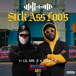 Обложка will.i.am & Lil Mr. E & Toxica - Sick Ass Foo's