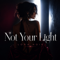 Обкладинка Not Your Light