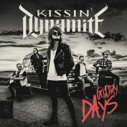 Обложка Kissin' Dynamite - Glory Days