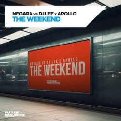 Обложка Megara vs DJ Lee x Apollo - The Weekend (Extended Mix)