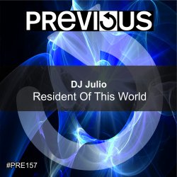 Обложка DJ Julio - Resident Of This World (Edit)