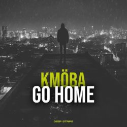 Обложка KMÖBA - Go Home