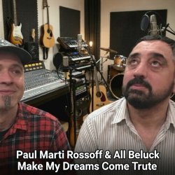 Обложка P. M. Rossoff & All Beluck - Make My Dreams Come True. Remastered with overdubbing 2019
