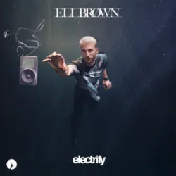 Обложка Eli Brown - Electrify