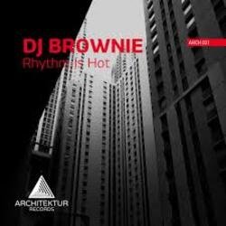 Обложка DJ Brownie - Rhythm Is Hot