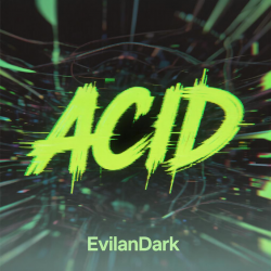 Обложка EvilanDark - Acid