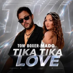Portada Tom Boxer & Mado - Tika Tika Love
