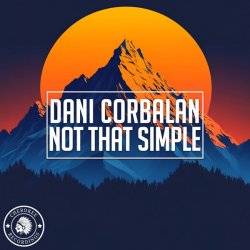Обложка Dani Corbalan - Not That Simple