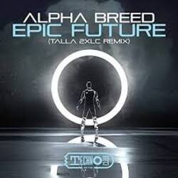 Epic Future (Talla 2XLC Extended Version)