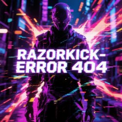 Обложка Razorkick - Error 404