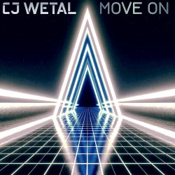 Обложка CJ Wetal - Move On (Melodic Techno Mix)