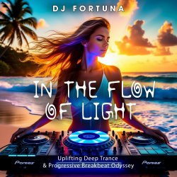 Обложка DJ FORTUNA - IN THE FLOW OF LIGHT