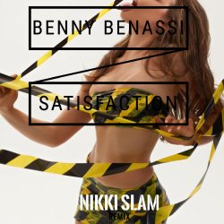 Обкладинка Benny Benassi  (NIKKI SLAM Remix) - Satisfaction