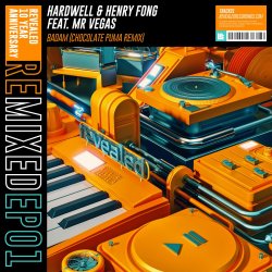 Обложка Hardwell, Henry Fong, Mr. Vegas - Badam (Chocolate Puma Remix)