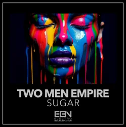 Обложка Two Men Empire - Sugar