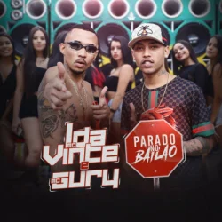 Обложка MC L da Vinte & MC Gury - Parado no Bailão