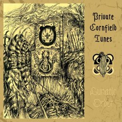Обложка Private Cornfield Tunes - Sad Clowns, Ether Junkies and Lost Girls on Big Elven Street